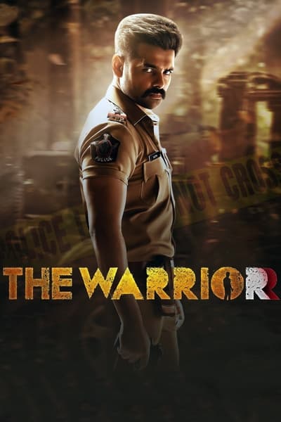 The Warriorr (2022) UNCUT WEB-DL Dual Audio [Hindi (ORG 2.0) + Telugu]1080p 720p & 480p x264 DD2.0 | Full Movie