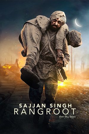 Sajjan Singh Rangroot (2018) WEB-DL [Punjabi DD2.0] 1080p 720p & 480p [x264] | Full Movie